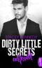 [Dirty Little Secrets 03] • Entfesselt